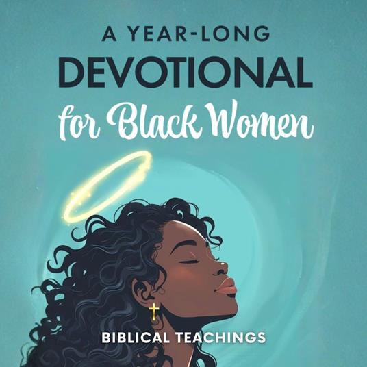 Year-Long Devotional for Black Women, A