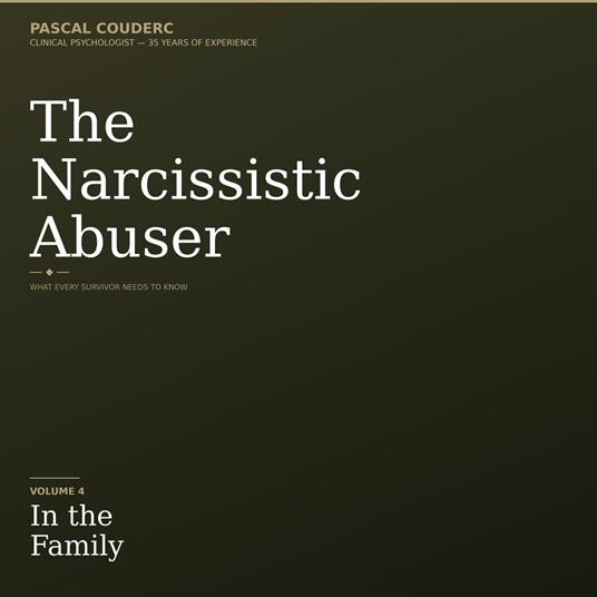 NARCISSISTIC ABUSER, THE