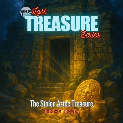 Stolen Aztec Treasure, The