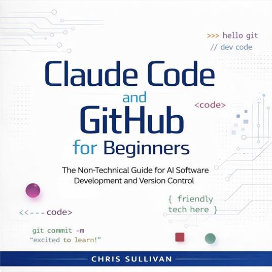 Claude Code and GitHub for Beginners