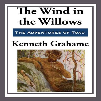 Wind in the Willows, The