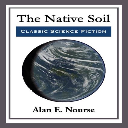 Native Soil, The