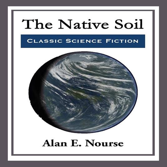 Native Soil, The