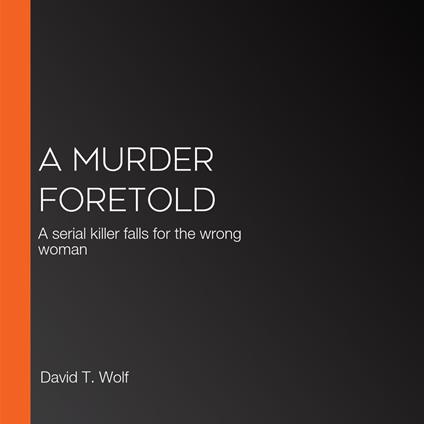 Murder Foretold, A