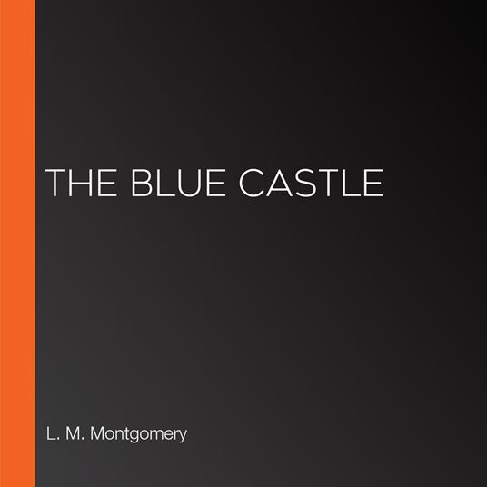 Blue Castle, The