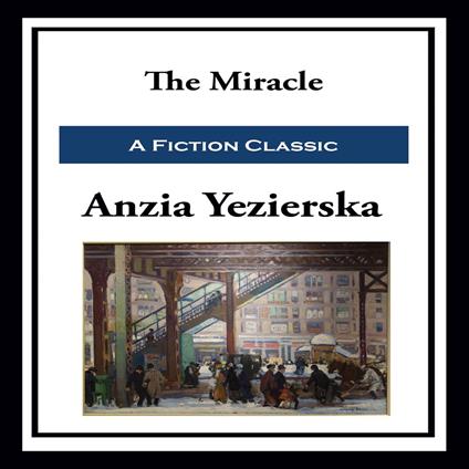 Miracle, The
