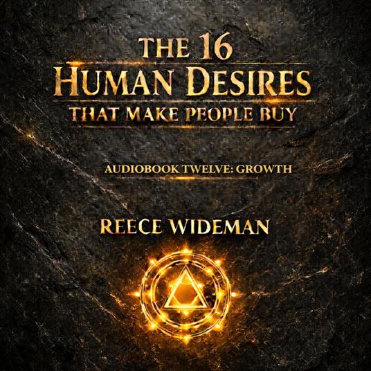 16 Human Desires That Make People Buy, The