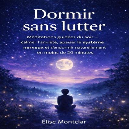 Dormir sans lutter