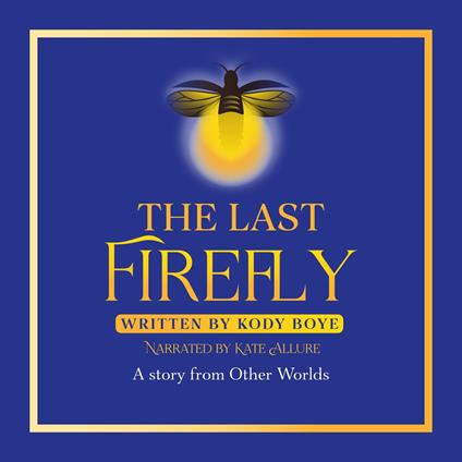 Last Firefly, The