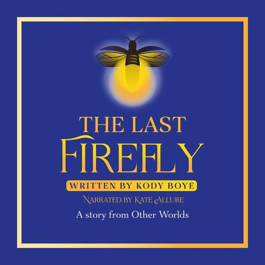 Last Firefly, The
