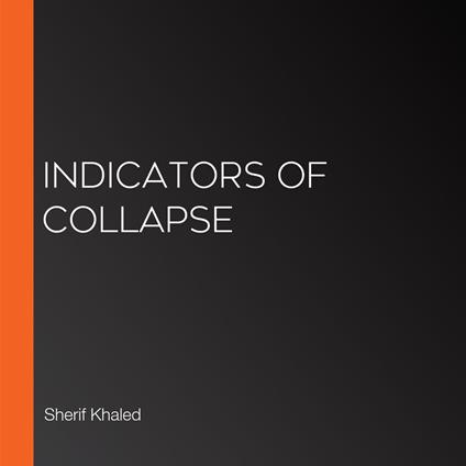 Indicators of Collapse