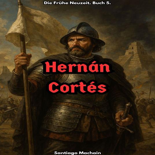 Hernán Cortés