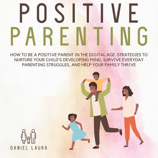 Positive Parenting