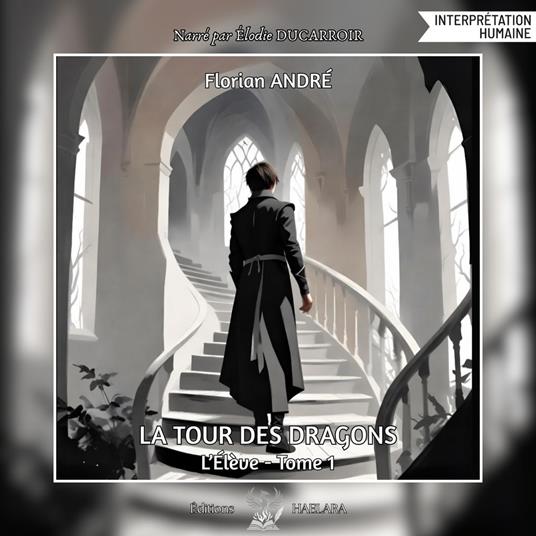 La Tour des Dragons - L'Élève