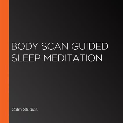 Body Scan Guided Sleep Meditation