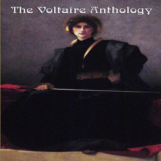 Voltaire Anthology, The