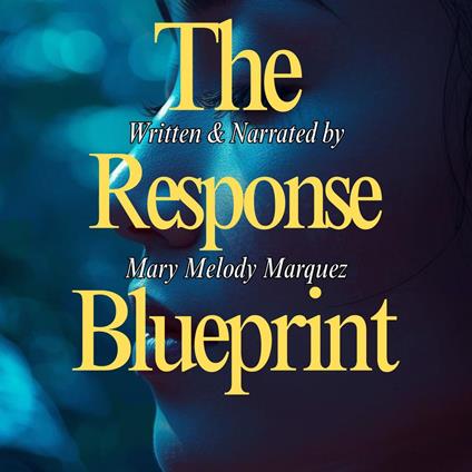 Response Blueprint, The