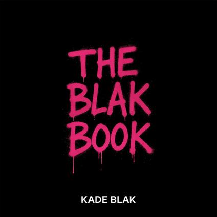 Blak Book, The