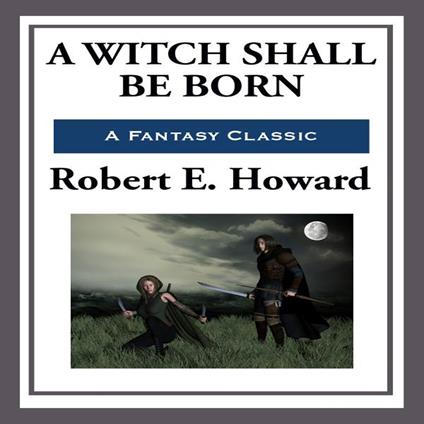 Witch Shall Be Born 2, A