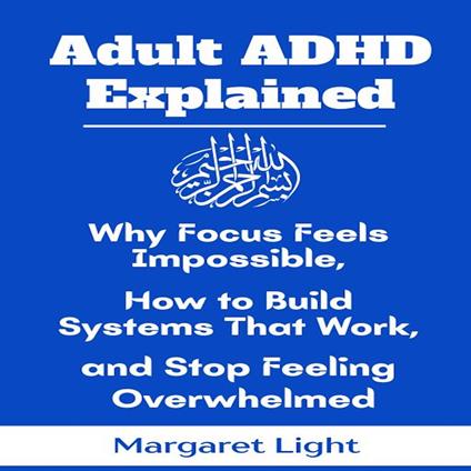 Adult ADHD Explained