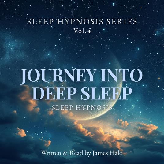 Journey into Deep Sleep – Sleep Hypnosis