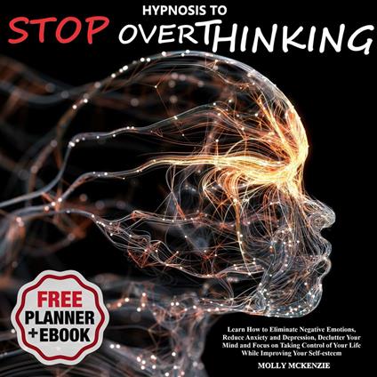 Hypnosis to Stop Overthinking