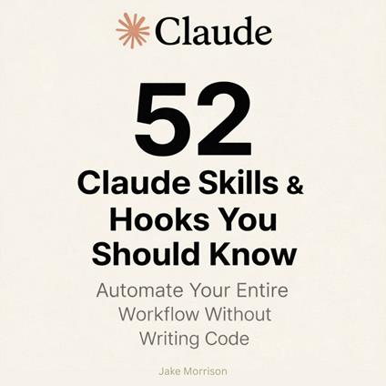 52 Claude Code Skills & Hooks You Should Know