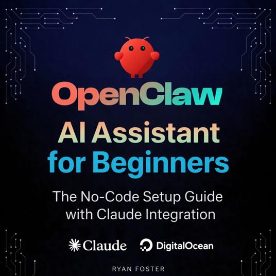 OpenClaw AI Assistant for Beginners