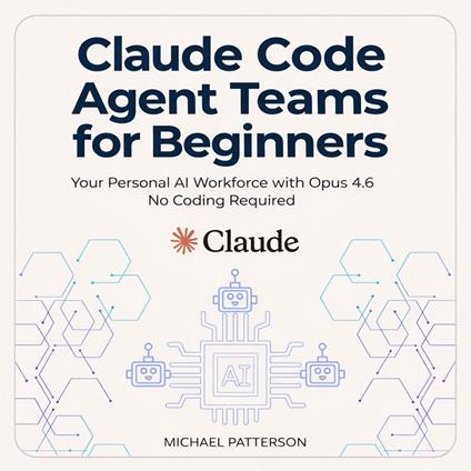Claude Code Agent Teams for Beginners