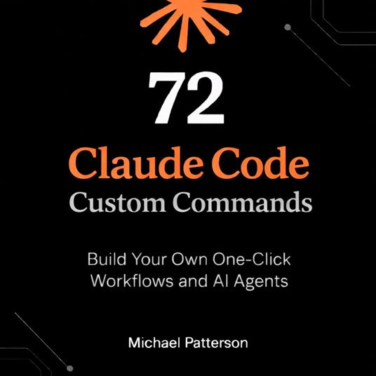 72 Claude Code Custom Commands