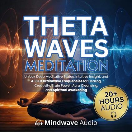 Theta Waves Meditation