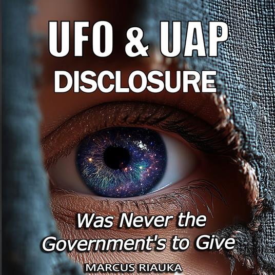 UFO & UAP Disclosure