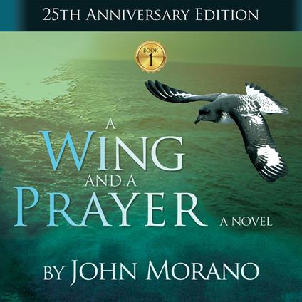 A Wing & a Prayer