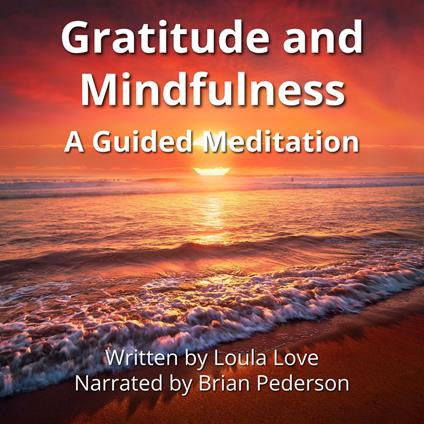 Gratitude and Mindfulness
