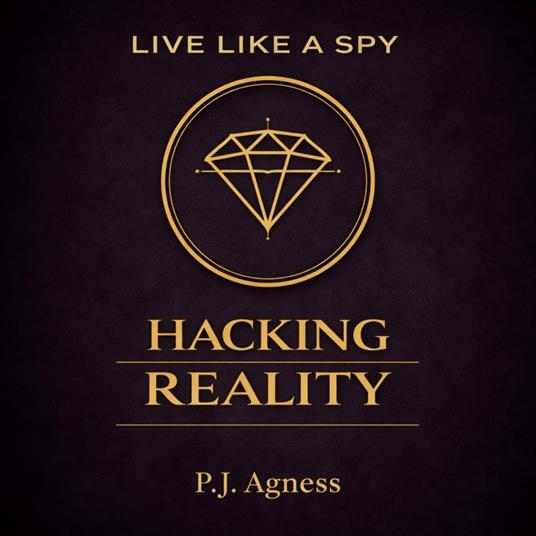 Live Like a Spy: