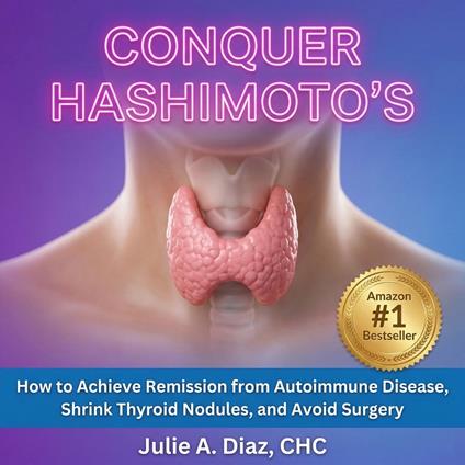 Conquer Hashimoto’s