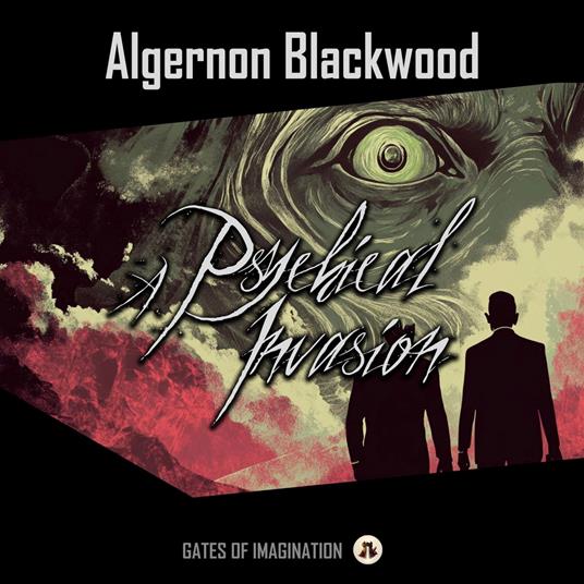 A Psychical Invasion
