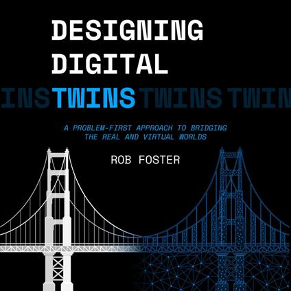 Designing Digital Twins