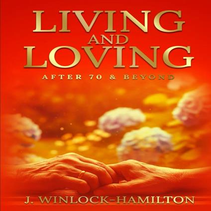 Living And Loving