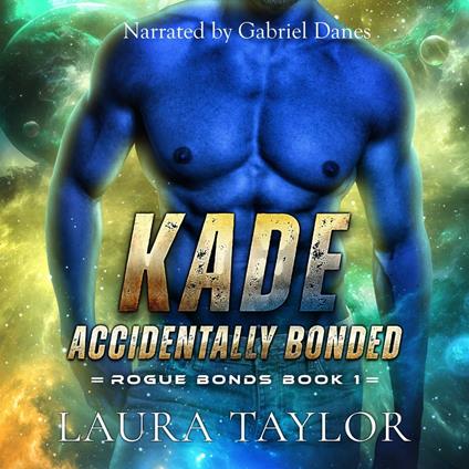 Kade: Accidentally Bonded