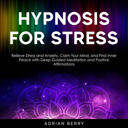 Hypnosis for Stress