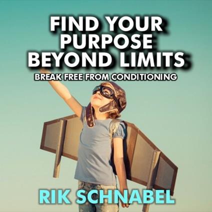 Find Your Purpose Beyond Limits