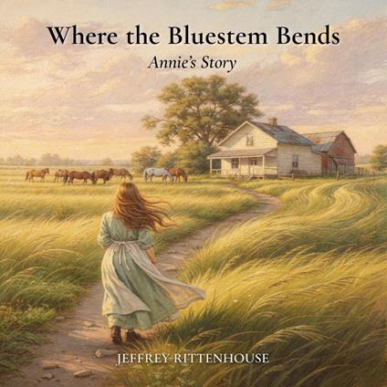 Where the Bluestem Bends