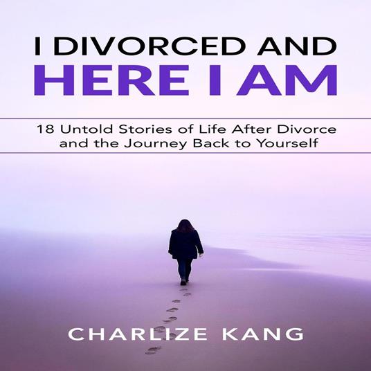 I Divorced and Here I am
