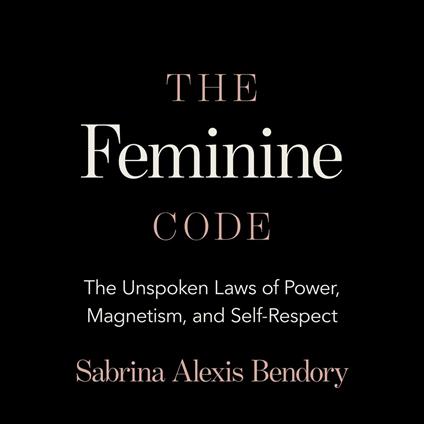 The Feminine Code
