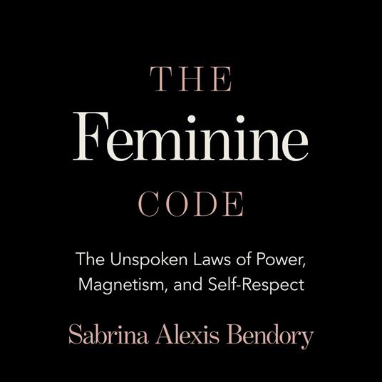 The Feminine Code