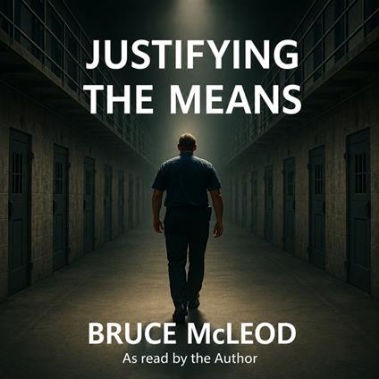 Justifying the Means