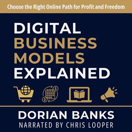Digital Business Models Explained
