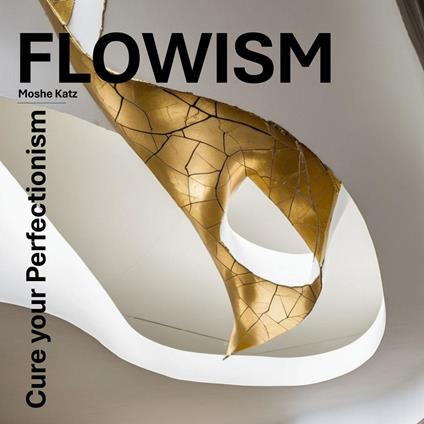 Flowism