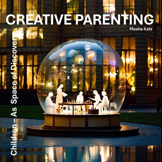 Creative Parenting